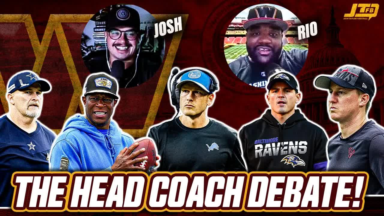 THE WASHINGTON COMMANDERS HEAD COACH DEBATE W/ JOSH AND RIO