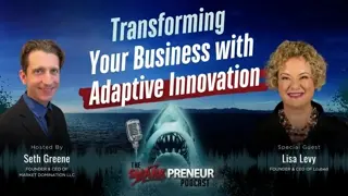 Episode 1200: Transforming Your Business with Adaptive Innovation