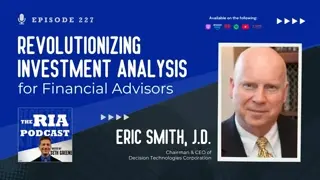 Episode 227: Revolutionizing Investment Analysis for Financial Advisors