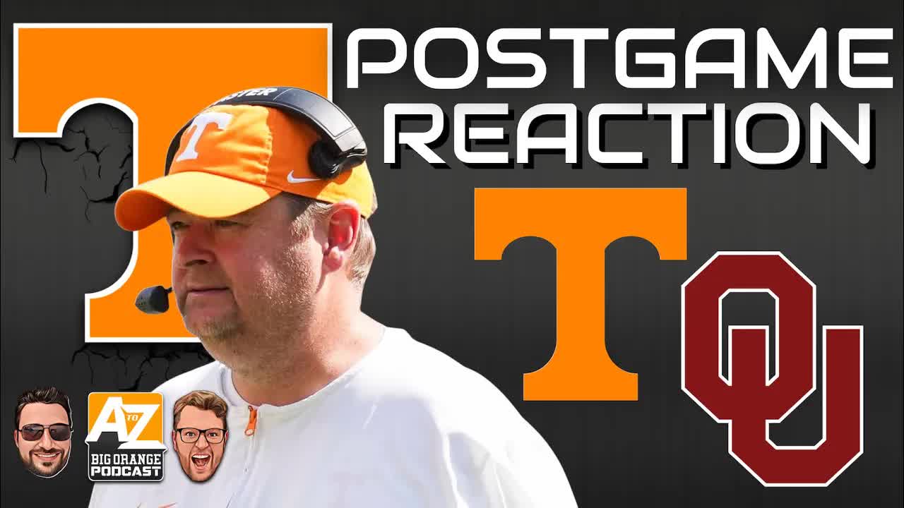 LIVE POSTGAME REACTION: Tennessee-Oklahoma episode artwork
