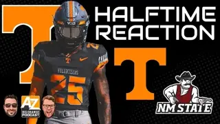 LIVE HALFTIME REACTION: Tennessee-New Mexico State