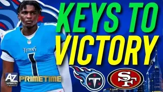 3 Keys to a Titans win vs the Niners