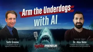 Episode 1230: Arm the Underdogs with AI