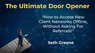 Financial Advisor Marketing The Ultimate Door Opener to High Net Worth Clients   No Asking for Refer