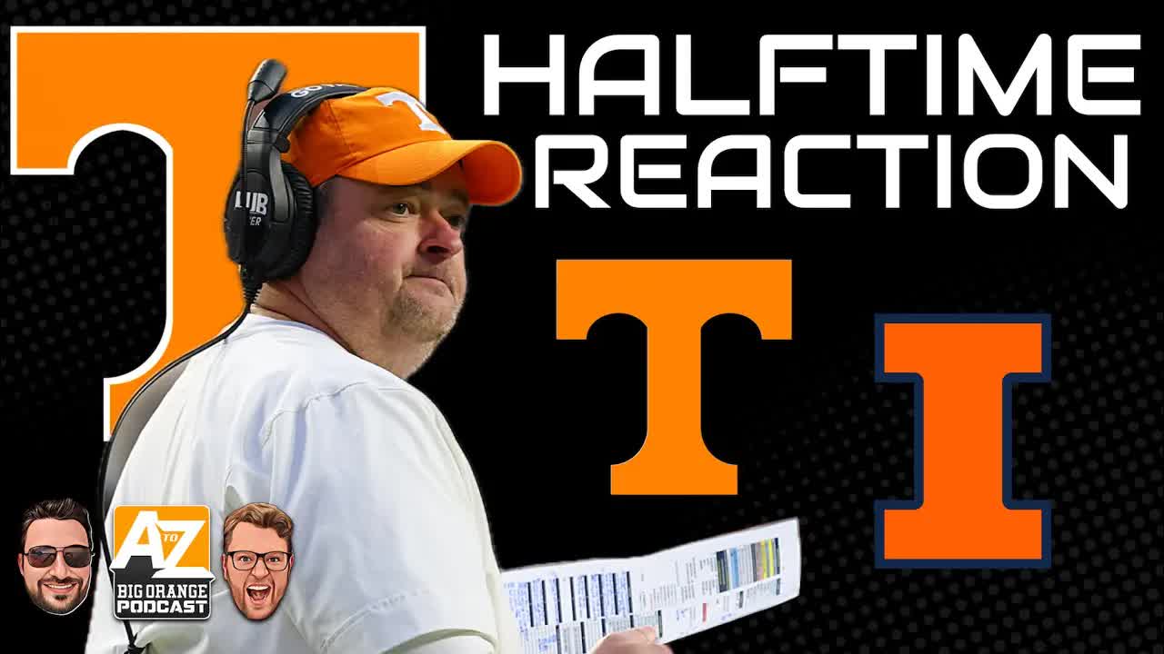LIVE HALFTIME REACTION: Tennessee-Illinois episode artwork