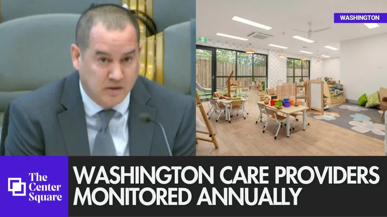 Washington DCYF reports thousands of licensed child care providers monitored annually