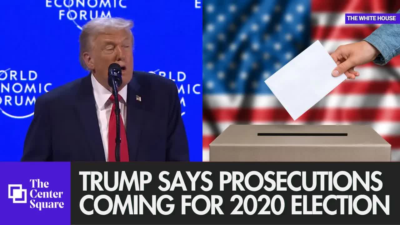 President Trump says those behind 2020 election will be prosecuted