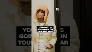 YoungBoy is going back on tour this year
