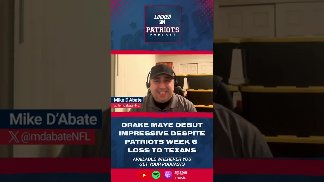 MAYE-OK! New England Patriots Drake Maye Impressive Despite 41-21 Loss to Houston Texans