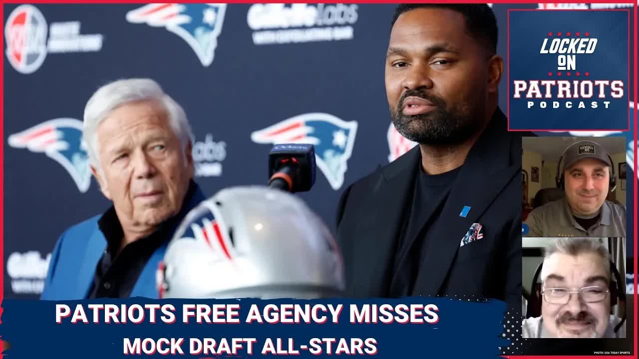 New England Patriots: Hits or Misses in Free Agency’s First Wave; QB or No OB in Mock Drafts?