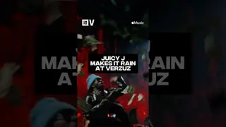 Juicy J makes it rain at #VERZUZ