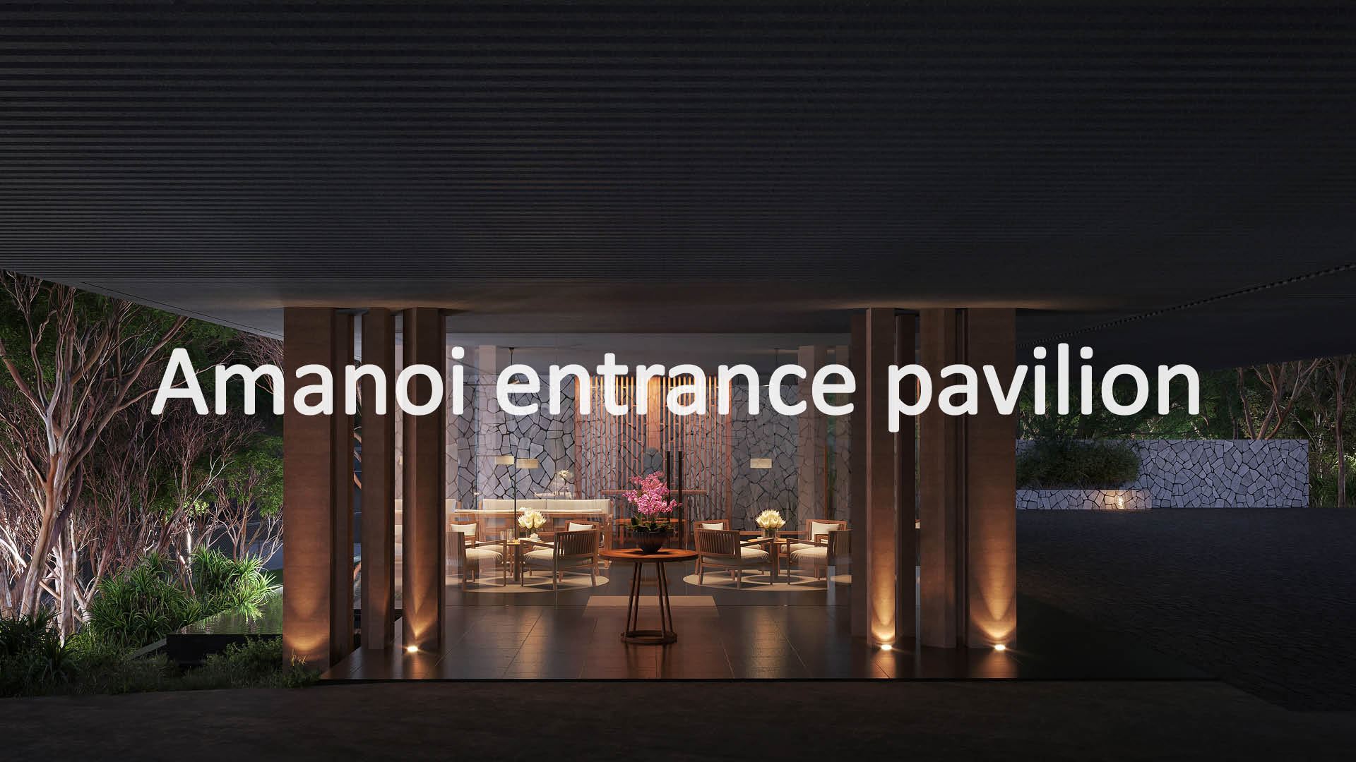 Entry Pavilion Amanoi DE-SO Asia 