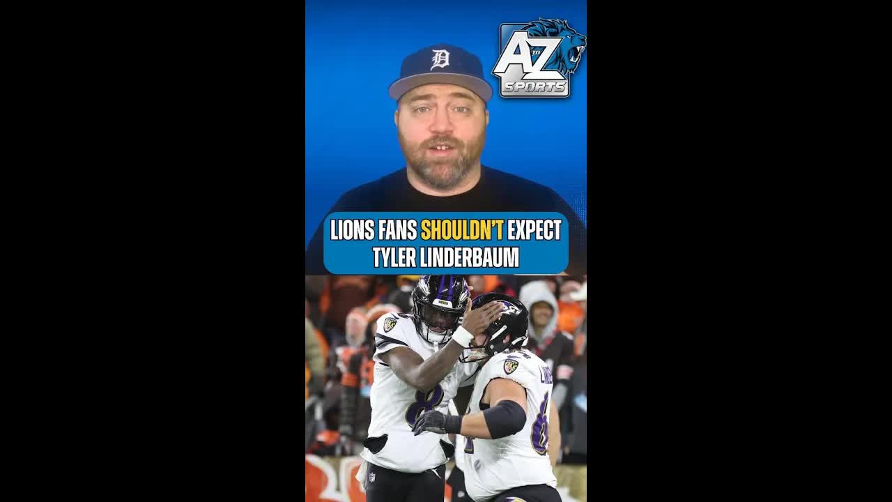 Tyler Linderbaum is NOT a realistic option for the Lions