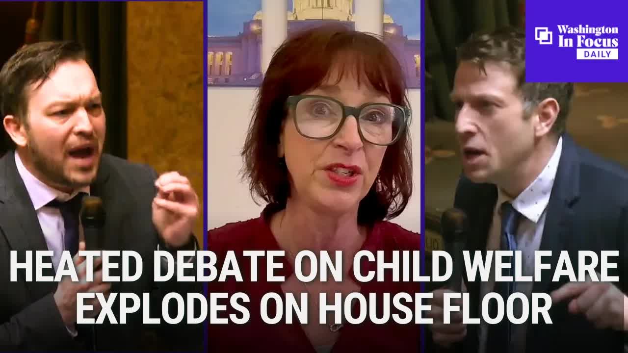 Washington In Focus Daily | 2.17.26 | Tax Hikes Become Law & Heated Debate Over Child Welfare Laws