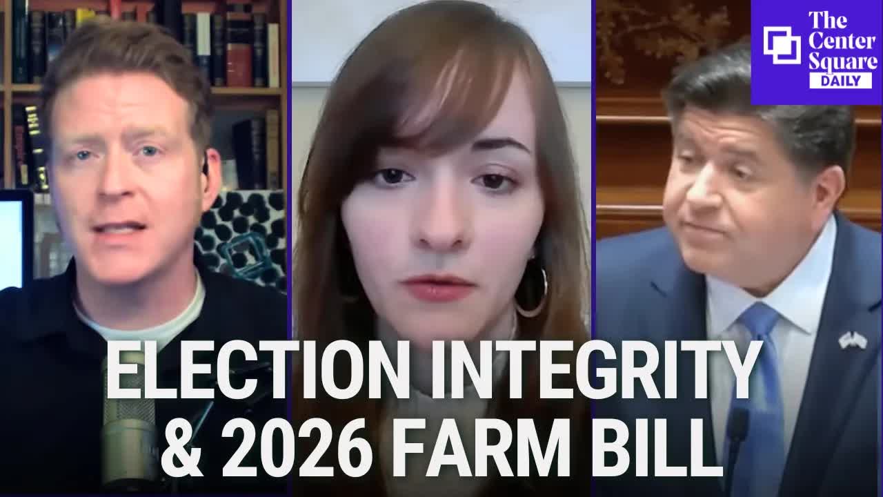 The Center Square Daily | 2.19.26 | Election Integrity & the 2026 Farm Bill