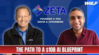 Zeta’s Road to $10B With CEO David Steinberg | The Solid Report