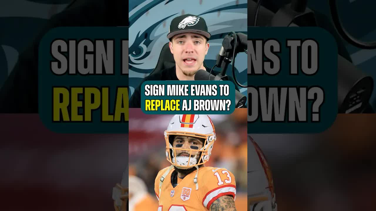 Should The #Eagles Sign Mike Evans, If They Move On From AJ Brown?#philadelphiaeagles #eaglesnation episode artwork
