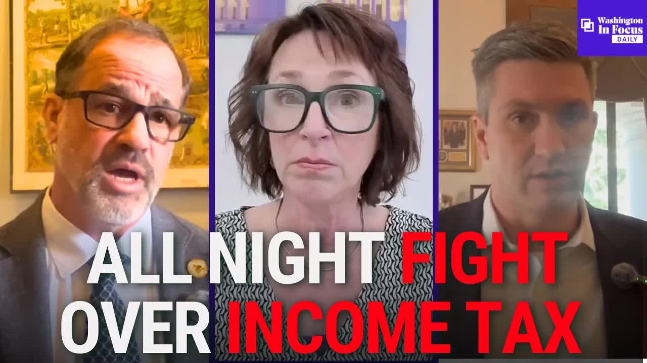 Washington In Focus Daily | 3.10.26 | All Night Fight Over Income Tax & Policing Reform Update