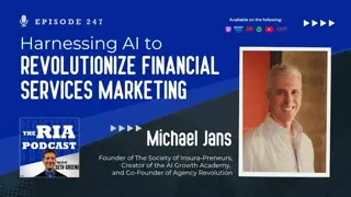 Episode 247: Harnessing AI to Revolutionize Financial Services Marketing
