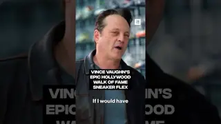 Vince Vaughn on his epic Hollywood Walk of Fame sneaker flex #SneakerShopping