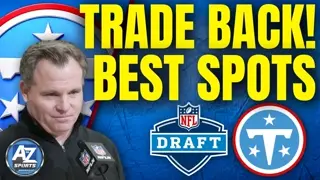 Tennessee Titans best TRADE BACK spot & scenarios for the 2026 NFL Draft