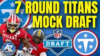 Titans 7 Round Mock Draft on the BRAND NEW A to Z Sports NFL Mock Draft Simulator