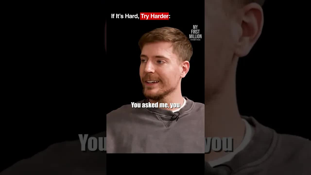 MrBeast: "NOTHING's Impossible if you try hard enough"