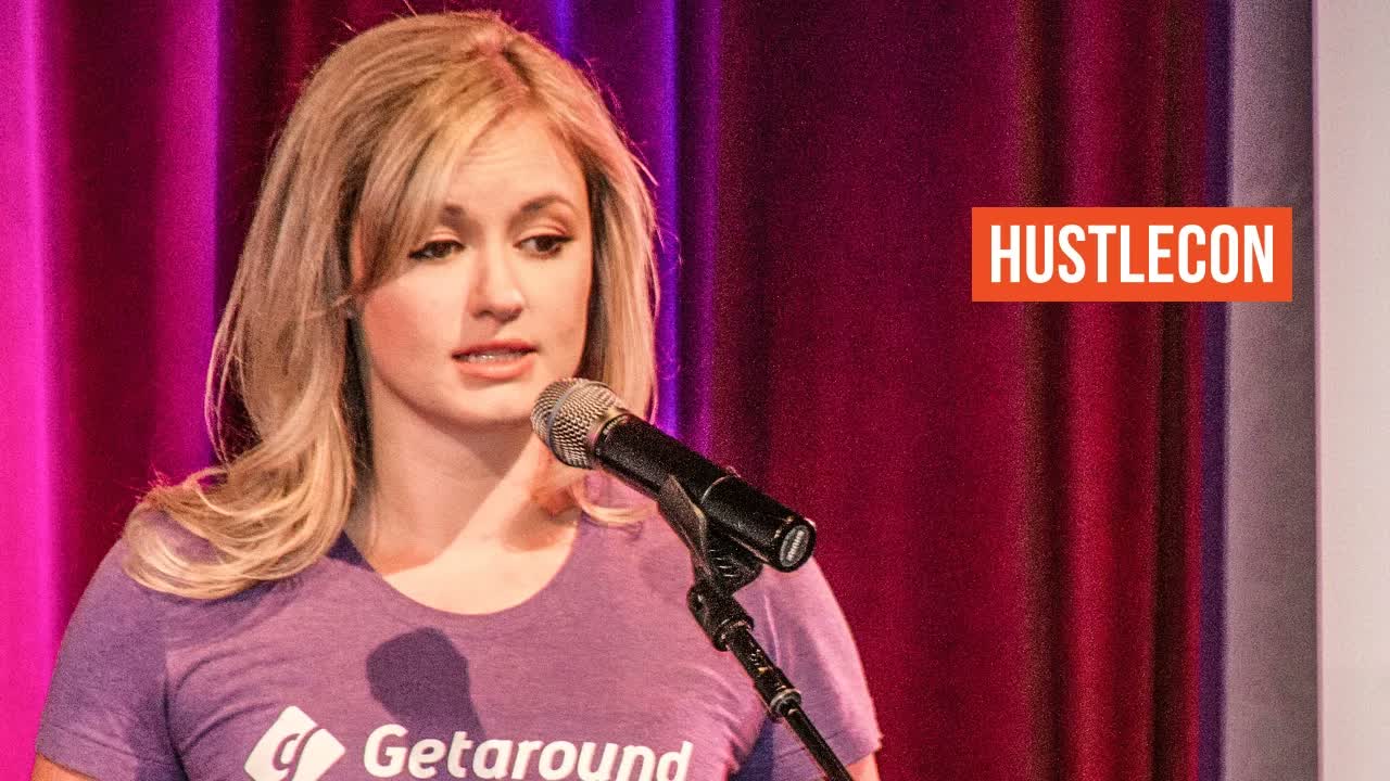 How Getaround Got Started with Jessica Scorpio, the Founder of Getaround - Hustle Con