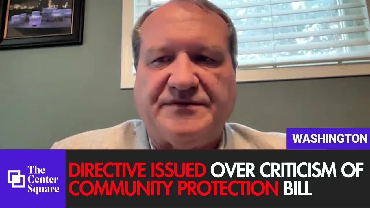 Directive Issued Over Criticism Of Community Protection Bill
