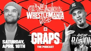 Complex Graps Wrestling Podcast | WrestleMania Saturday Night Live Reaction