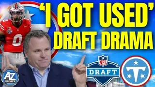 "I probably did get used" - NFL Draft insider adds another rumor layer to the Titans 4th pick drama