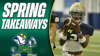 The Biggest Takeaways From Notre Dame's Spring Practice: Buying or Selling?