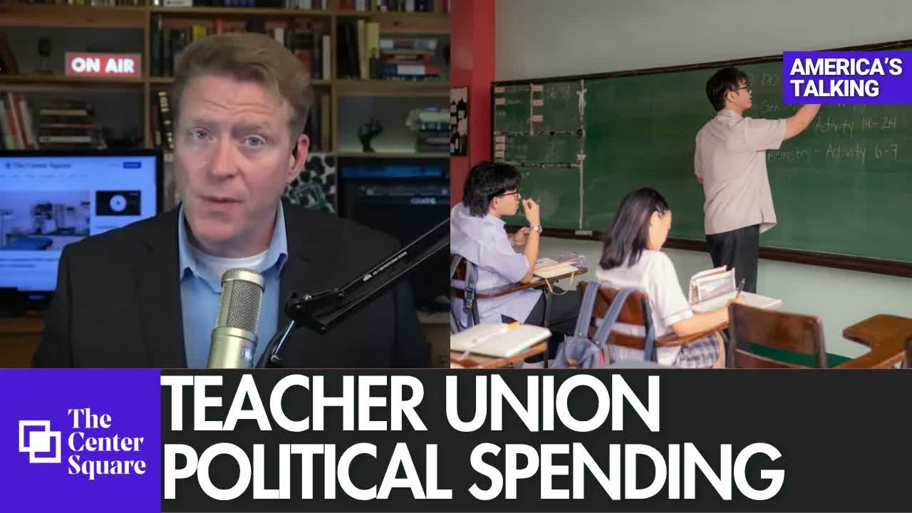 Teacher Unions Spent Over $1B on Political Causes Since 2015