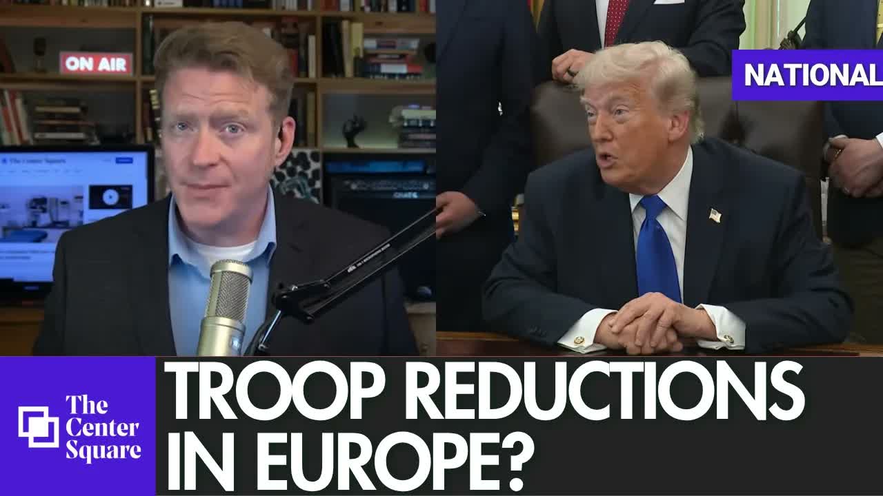Trump Eyes Troop Reductions in Europe, Gas Hits $6 in California