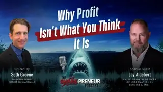 Episode 1281: Why Profit Isn’t What You Think It Is