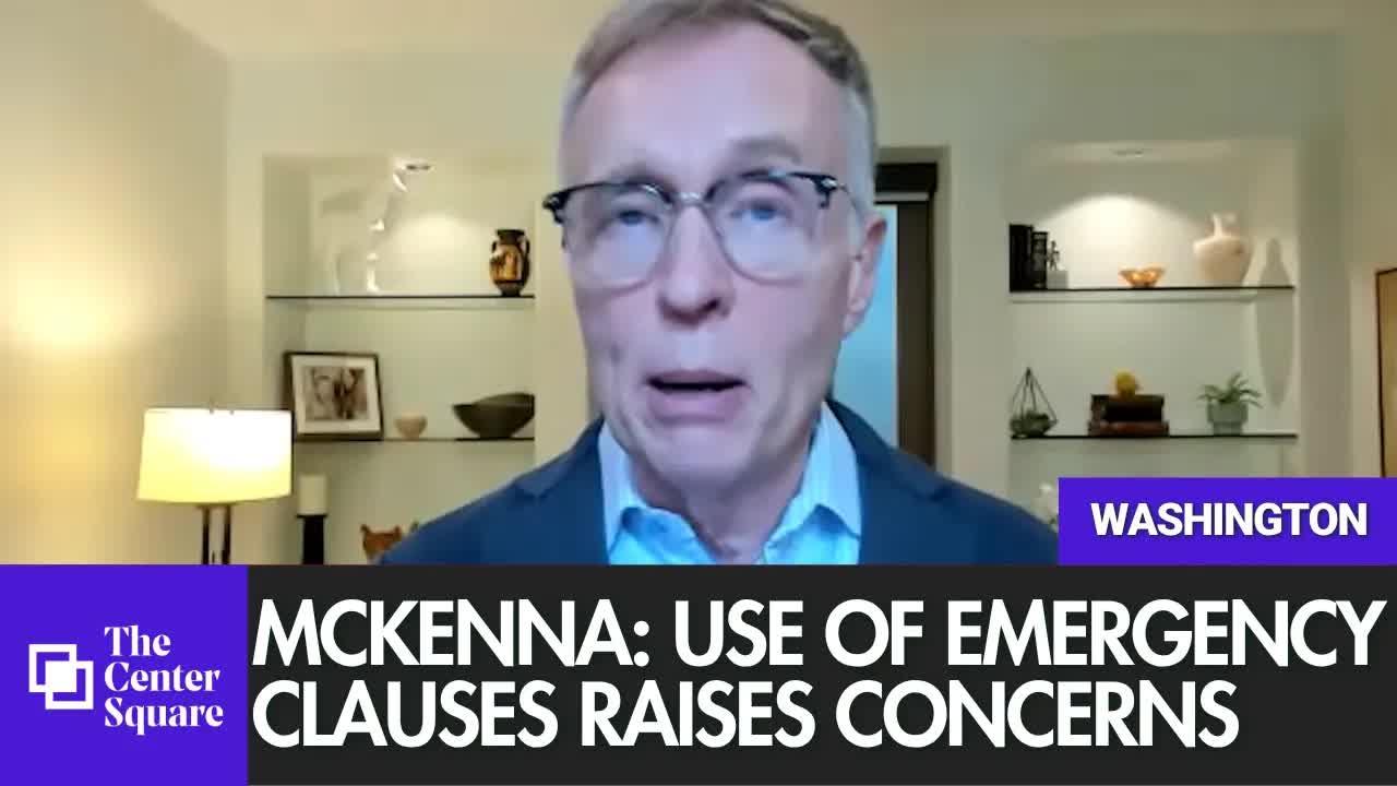 McKenna: Growing Use of Emergency Clauses Raises Concerns