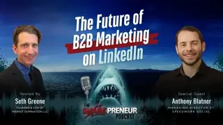 Episode 1284: The Future of B2B Marketing on LinkedIn