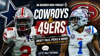 Cowboys  & 49ers The Bearded Brothers Podcast  EP 1.