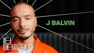 How J Balvin Built a Reggaeton Empire to Save His Family From Bankruptcy | Idea Generation