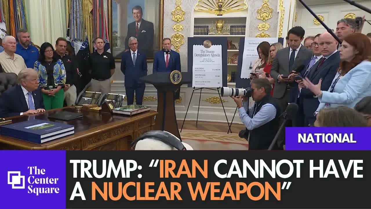 Trump: “Iran Cannot Have a Nuclear Weapon”