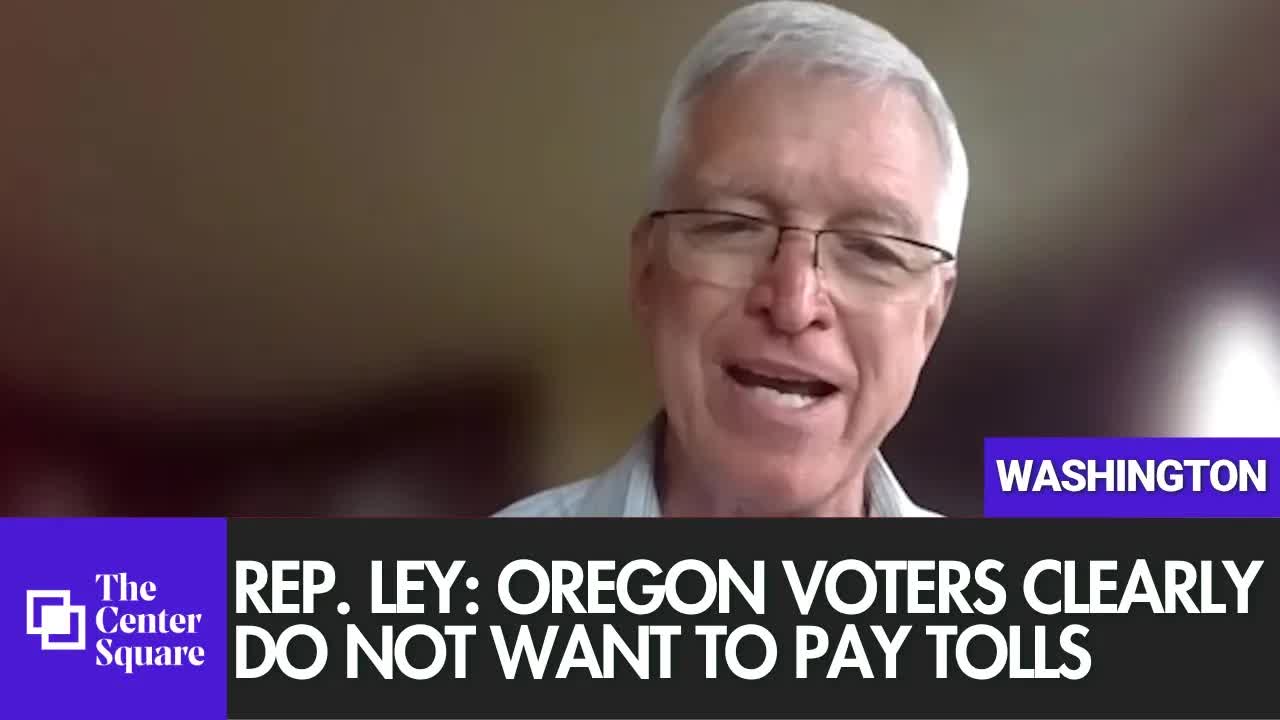 Rep. Ley: Oregon Voters Clearly Do Not Want to Pay Tolls