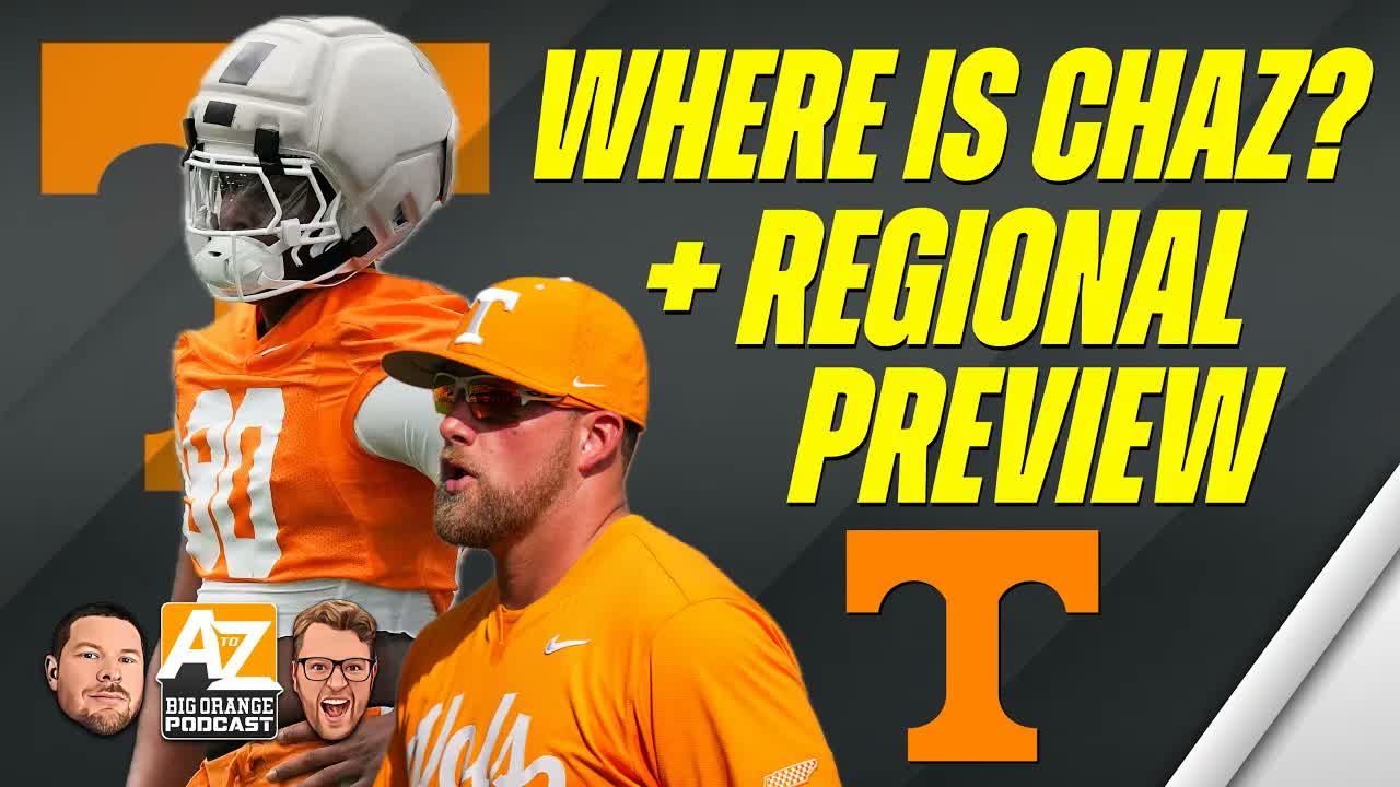The Vols Situation with Chaz Coleman Is Getting Worse + Baseball Regional Preview episode artwork