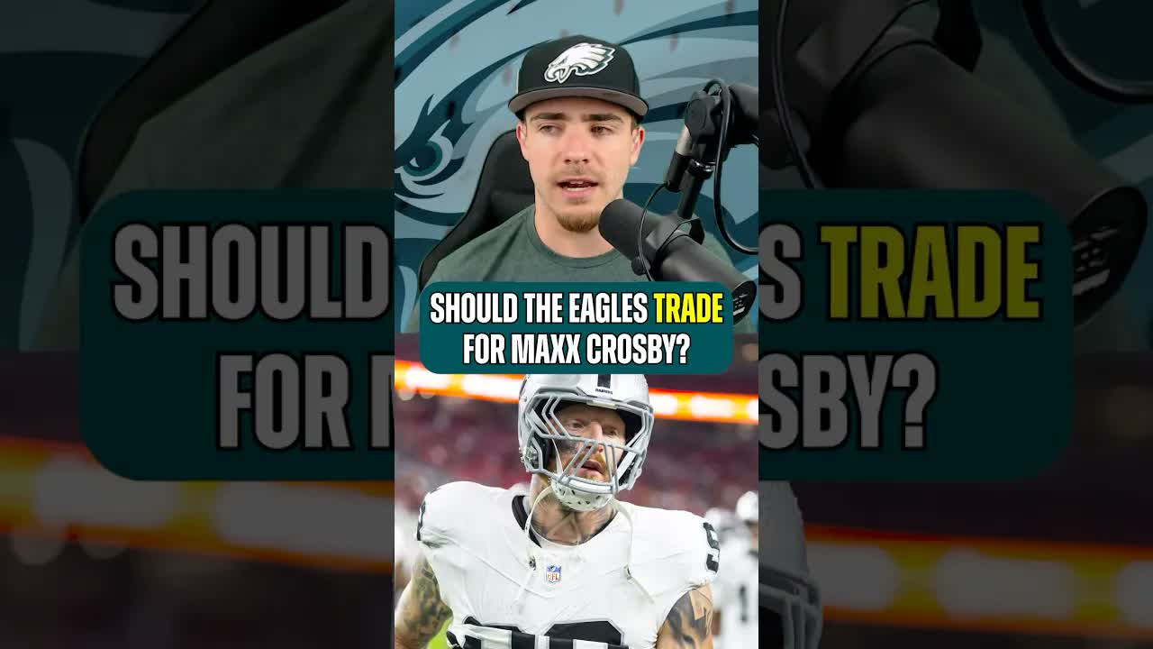 The #Eagles Could Make A Blockbuster Trade For Maxx Crosby #philadelphiaeagles #nflnews #maxxcrosby episode artwork