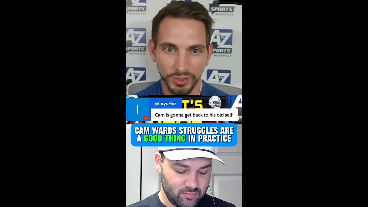Cam Ward's struggles in Titans practice are a GOOD thing as he's raising his 'factory QB' skillset