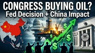 Congressional Oil Trades, FED Decisions, and China