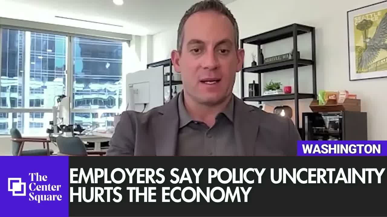 Employers Say Policy Uncertainty Hurts Economic Growth