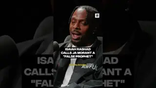 Isaiah Rashad calls Ja Morant a "false prophet" #ReRank