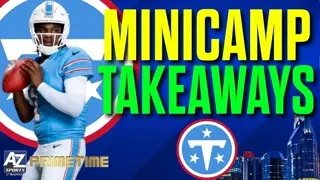 Biggest Takeaways from Titans first offseason under Robert Saleh