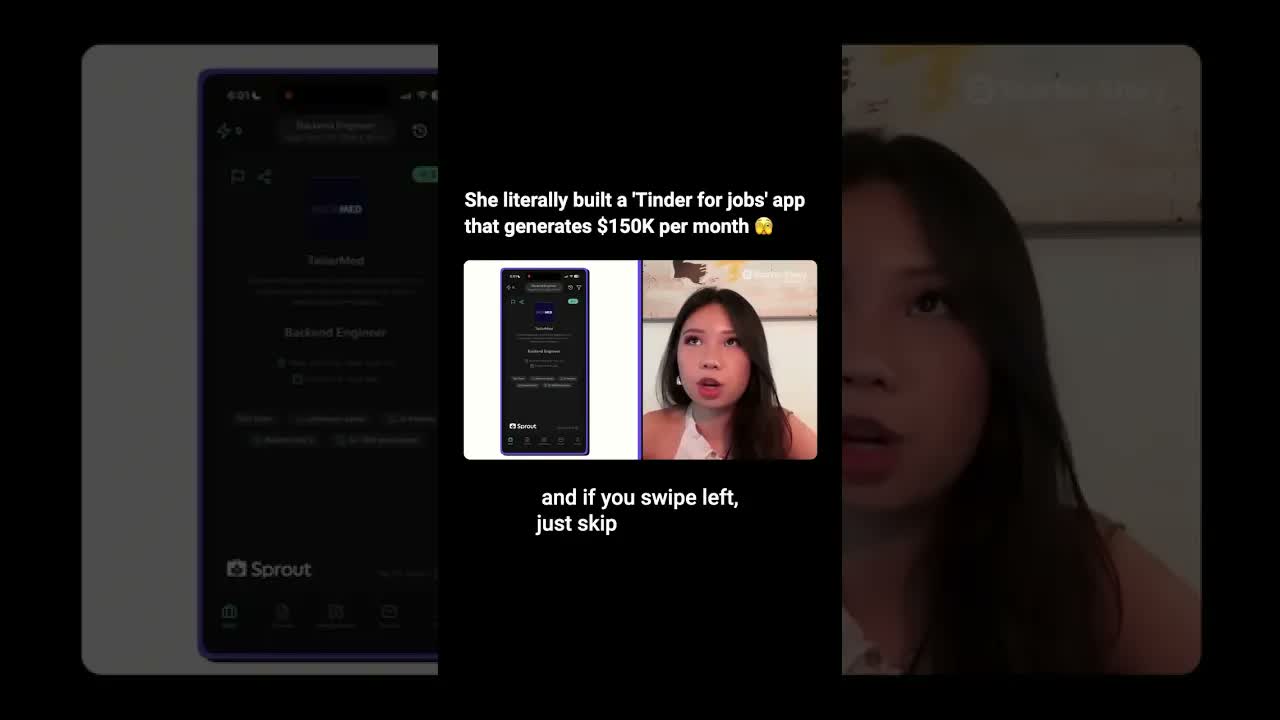 She literally built a "Tinder for jobs" app that generates $150K per month