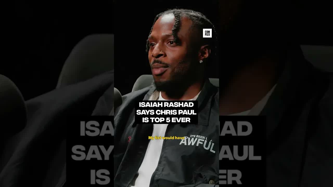 Isaiah Rashad says Chris Paul is top 5 ever #ReRank